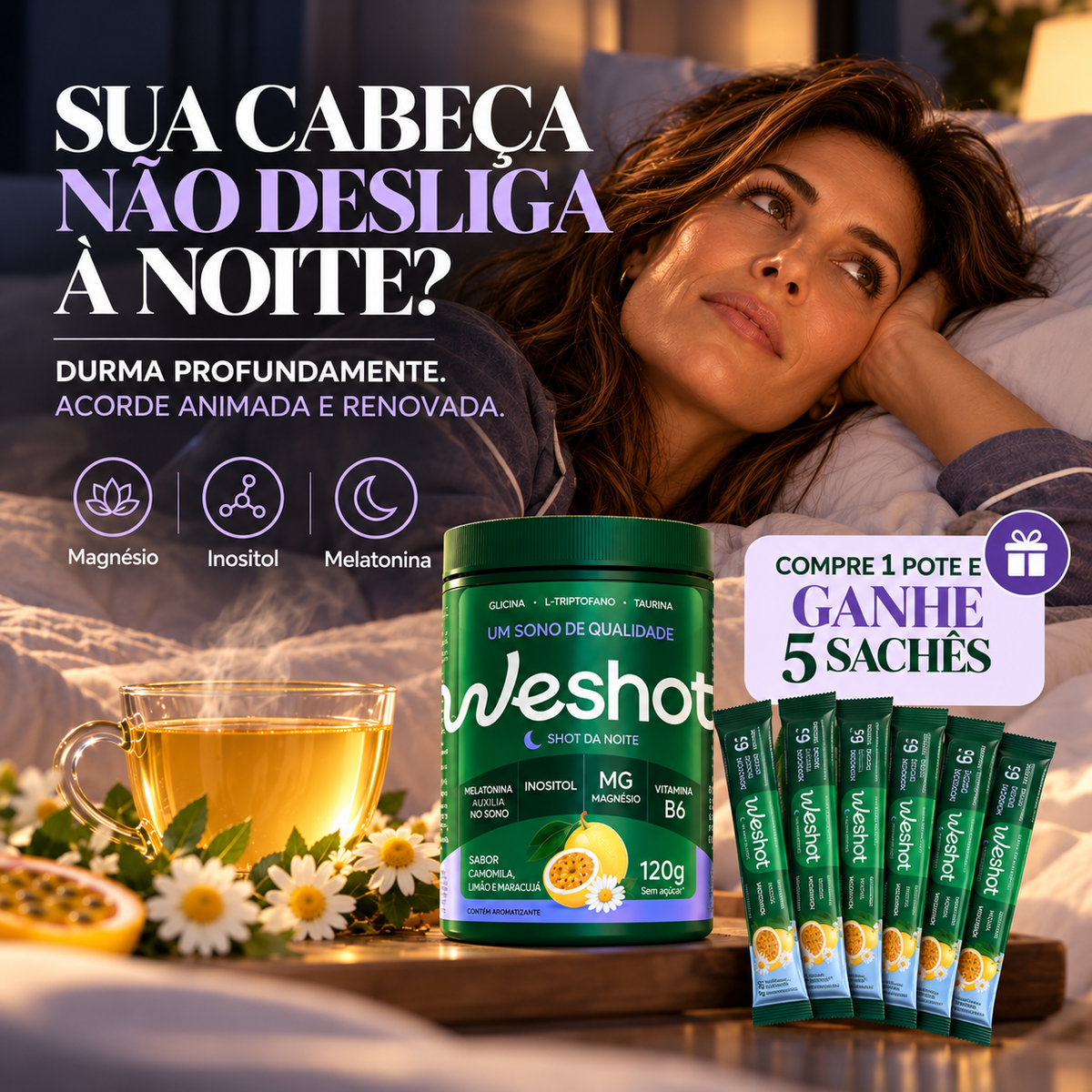SHOT PARA SONO PROFUNDO COM MAGNÉSIO, INOSITOL E MELATONINA + 5 SACHES DE BRINDE