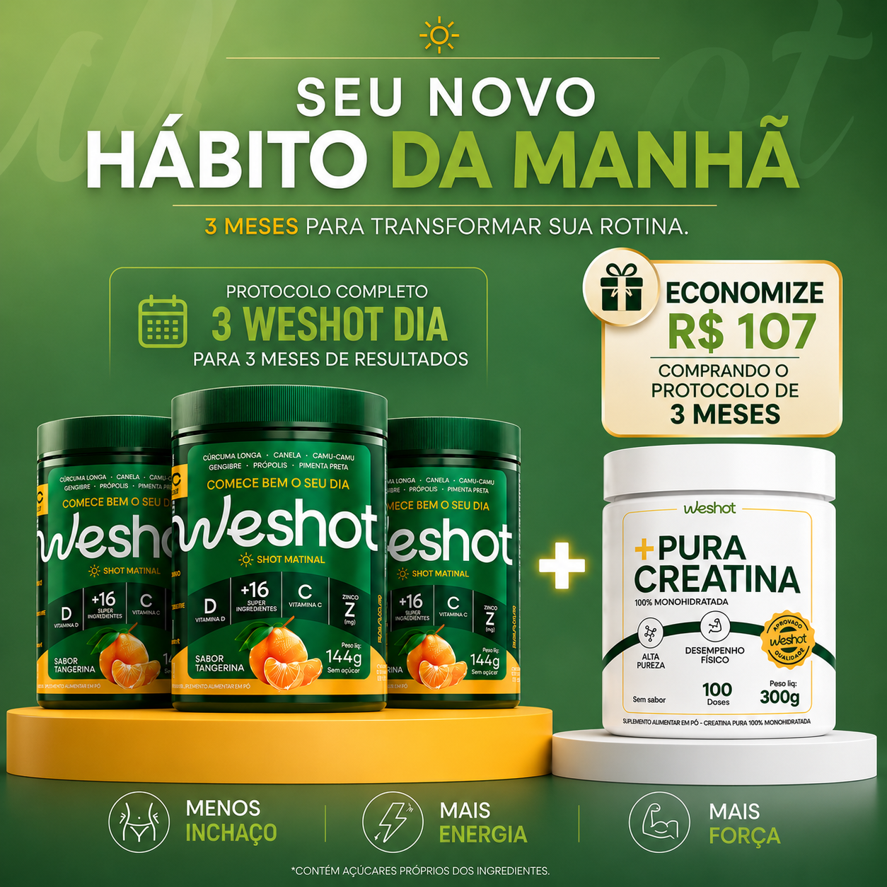 MEU PRIMEIRO HÁBITO DA MANHÃ - PROTOCOLO - 3 SHOTS MATINAIS COM NAC + 1 CREATINA MONOHIDRATADA 300G